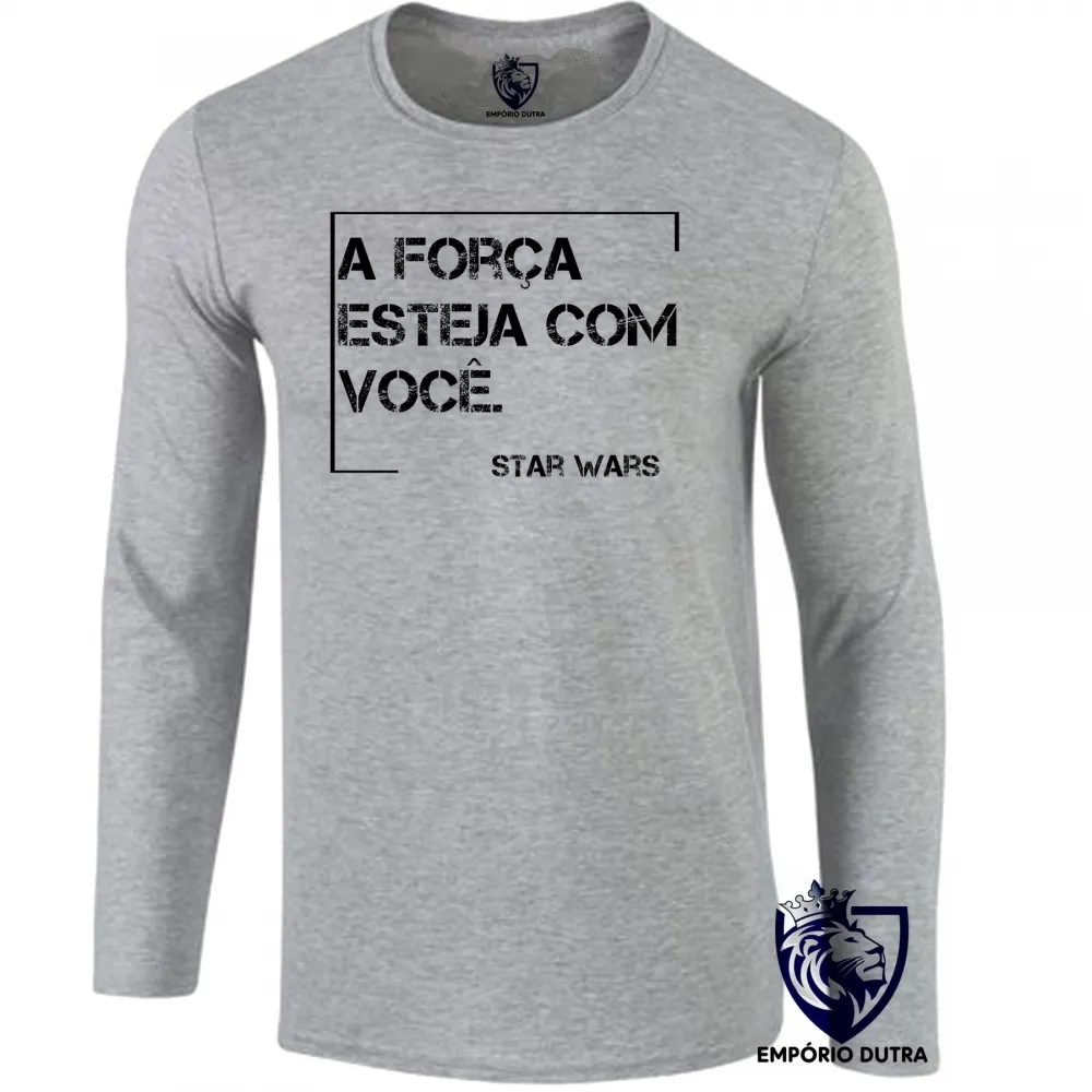 Camiseta manga longa Infantil ou Adulto Frase filme star wars han solo a força esteja