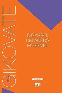 CIGARRO UM ADEUS POSSIVEL (PRODUTO USADO - MUITO BOM)