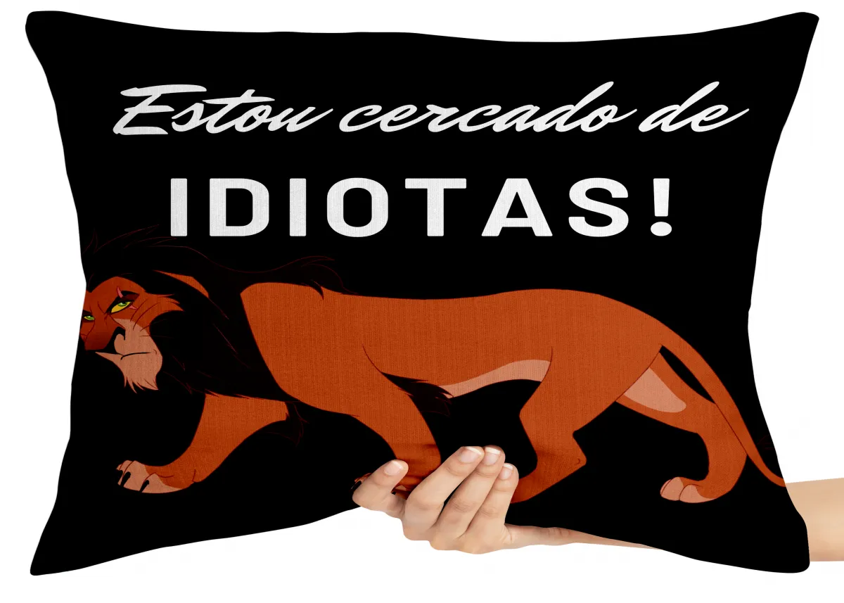 Capa de Almofada ou Travesseiro Scar cercado de idiotas