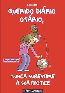 QUERIDO DIARIO OTARIO VOL 7 NUNCA SUBESTIME A SUA IDIOTICE (PRODUTO USADO - MUITO BOM)