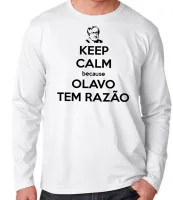 Camiseta manga longa Infantil ou Adulto Olavo de carvalho tem razão keep calm - Foto 3