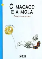 O MACACO E A MOLA (PRODUTO USADO - MUITO BOM)
