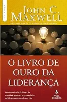 O LIVRO DE OURO DA LIDERANÇA (PRODUTO USADO - MUITO BOM)