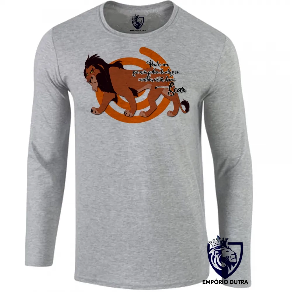 Camiseta manga longa Infantil ou Adulto Rei Leão Lion King  Scar minhas costas doem