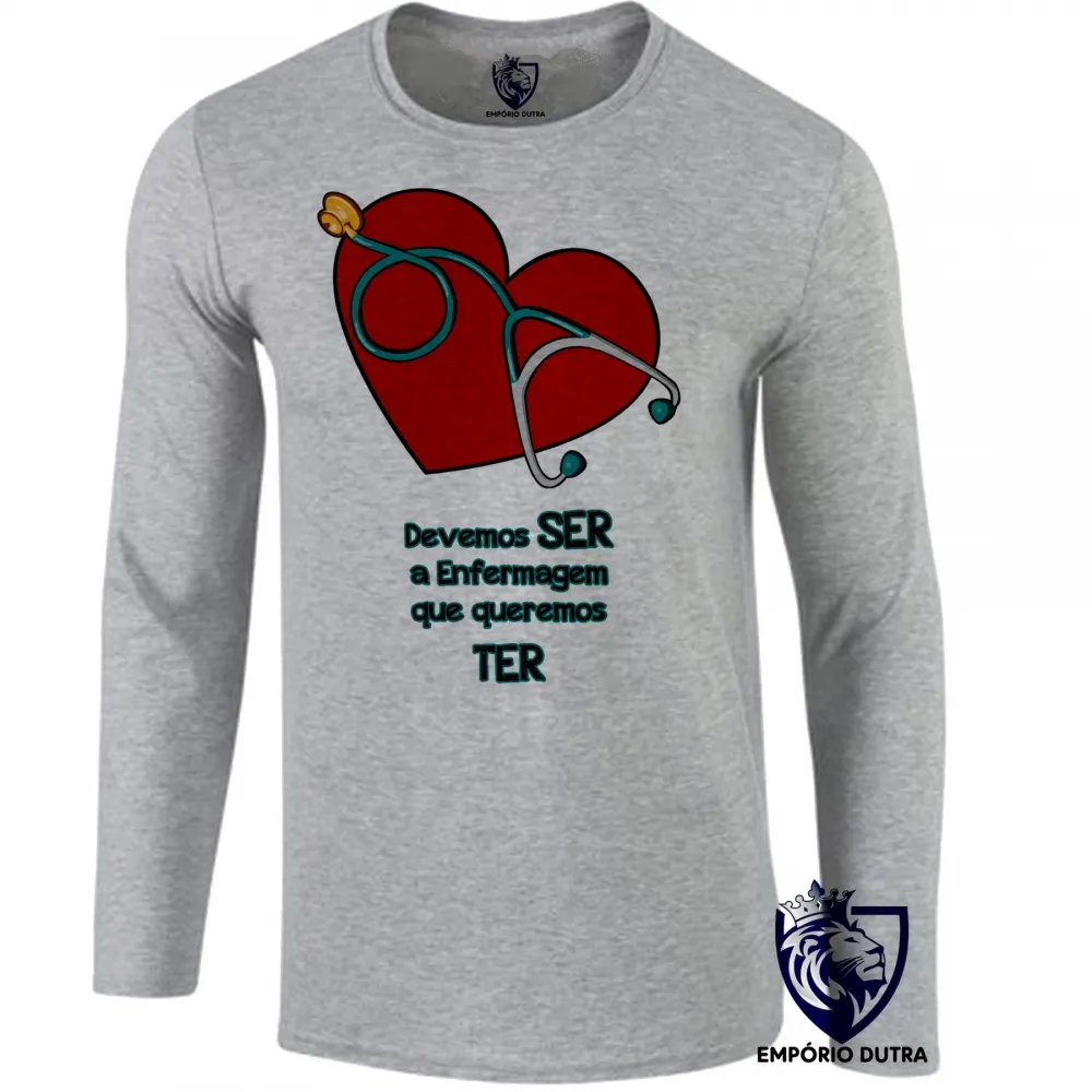 Camiseta manga longa Infantil ou Adulto Enfermagem ser ter Enfermeira Imagem