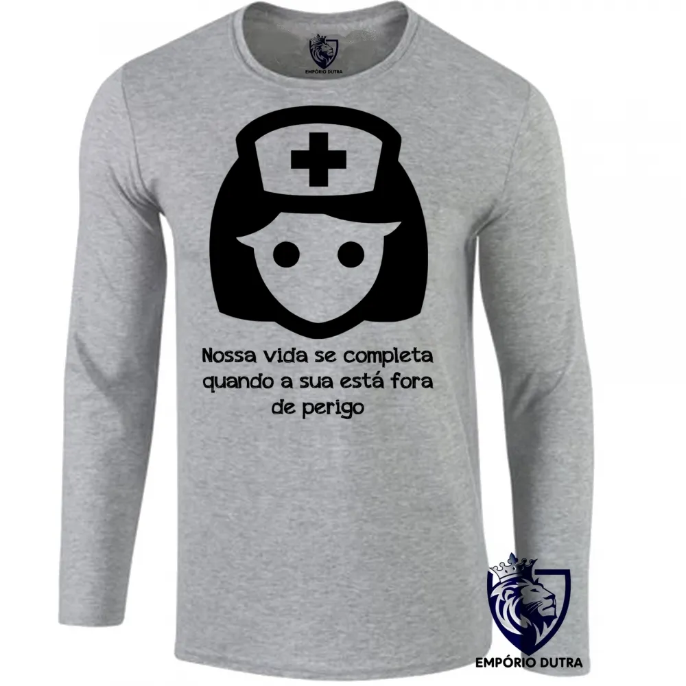 Camiseta manga longa Infantil ou Adulto Enfermagem nossa vida Enfermeira