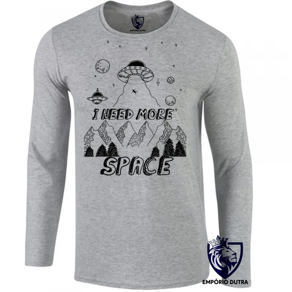 Camiseta manga longa Infantil ou Adulto I need more space alien et ovni