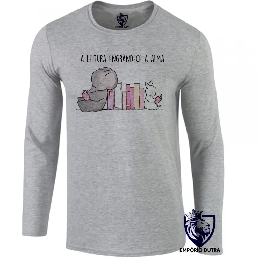 Camiseta manga longa Infantil ou Adulto leitura engrandece alma livro Imagem