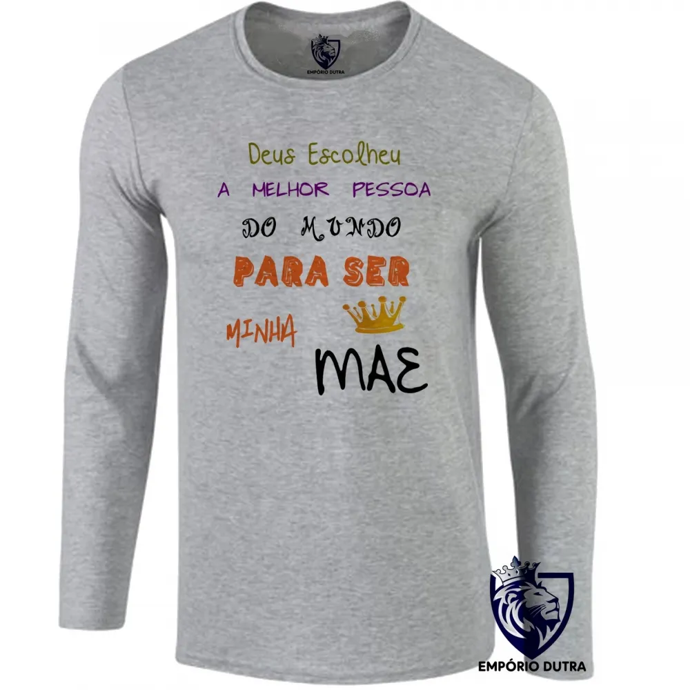 Camiseta manga longa Infantil ou Adulto Mãe Deus escolheu presente dia das mães Imagem