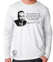 Camiseta manga longa Infantil ou Adulto Martin Luther King frase - Foto 2