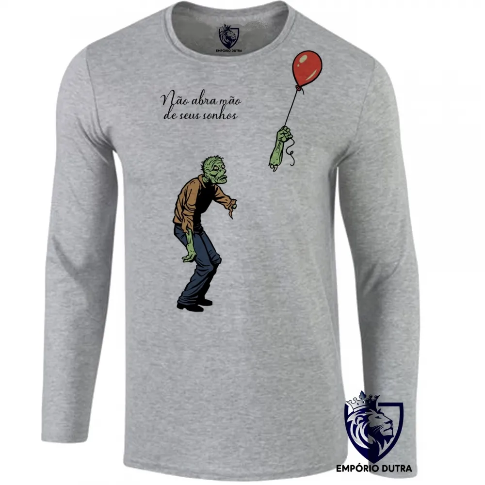 Camiseta manga longa Infantil ou Adulto Não abra mão de seus sonhos Imagem