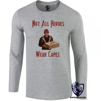 Camiseta manga longa Infantil ou Adulto Not all heroes wear capes heroi capa pizza