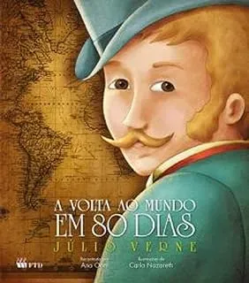A VOLTA AO MUNDO EM 80 DIAS (PRODUTO USADO - MUITO BOM)