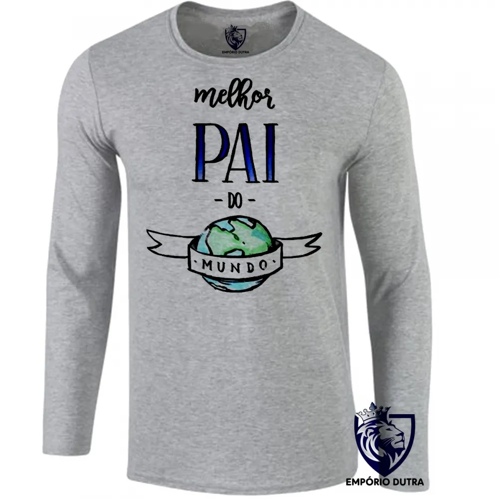 Camiseta manga longa Infantil ou Adulto pai mundo Papai