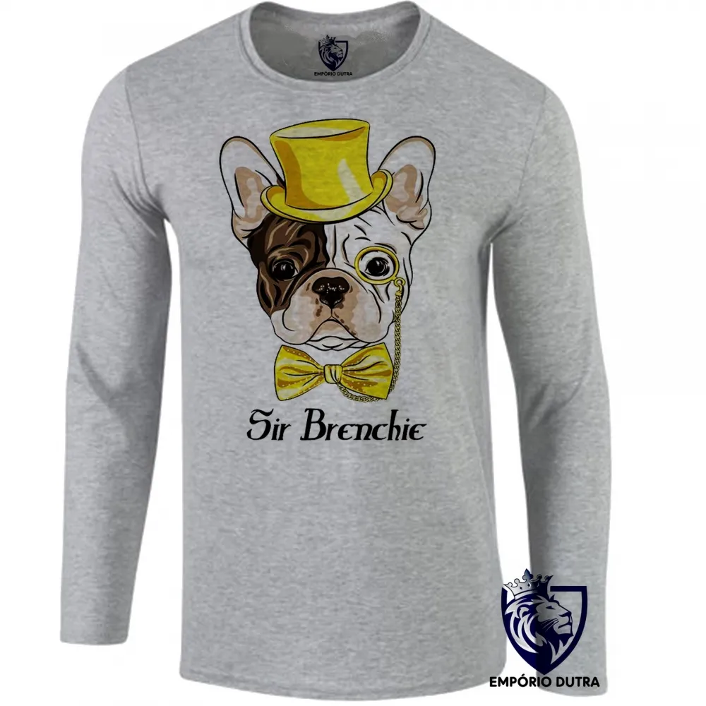 Camiseta manga longa Infantil ou Adulto Sir Brenchie Buldogue Francês