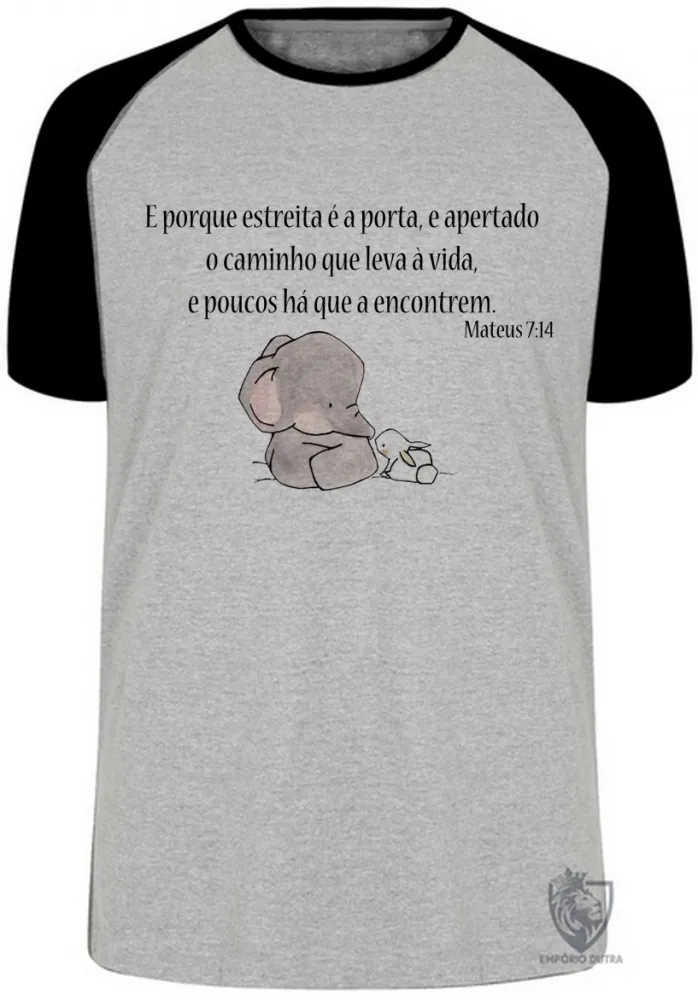 Camiseta adulto ou infantil Mateus 07 14