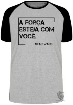 Camiseta adulto ou infantil Frase filme star wars han solo a força esteja