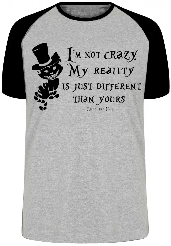 Camiseta adulto ou infantil Gato de Cheshire Im not crazy