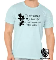 Camiseta adulto ou infantil Gato de Cheshire Im not crazy - Foto 5