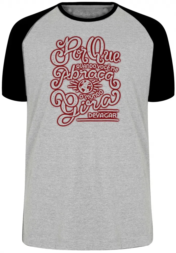 Camiseta adulto ou infantil Porque quando você abraça mundo gira Imagem