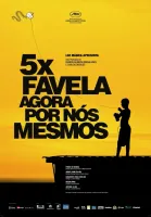 5 x Favela, Agora por Nós Mesmos (2010) DVD