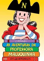 AS AVENTURAS DA PROFESSORA MALUQUINHA (PRODUTO USADO - BOM)