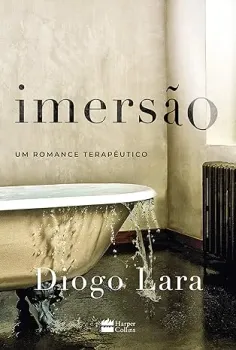 IMERSAO - UM ROMANCE TERAPEUTICO (PRODUTO USADO - MUITO BOM)