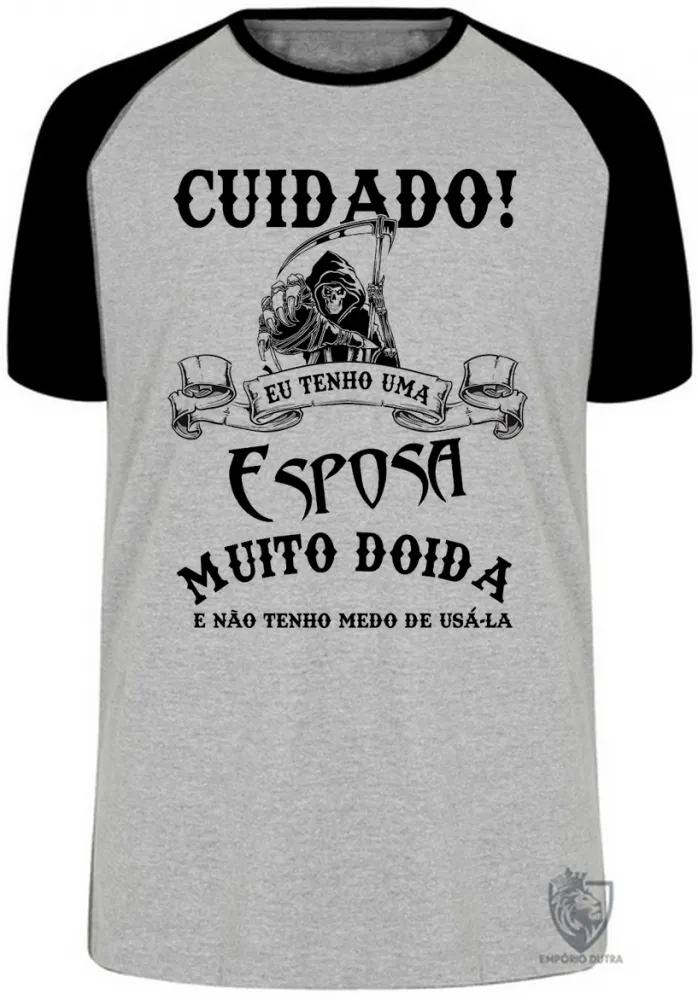 Camiseta adulto ou infantil Cuidado eu tenho uma esposa doida