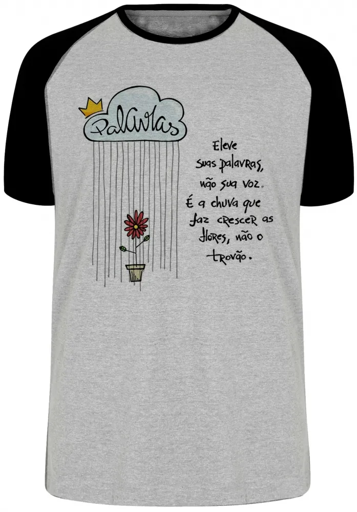 Camiseta adulto ou infantil Eleve suas palavras não sua voz
