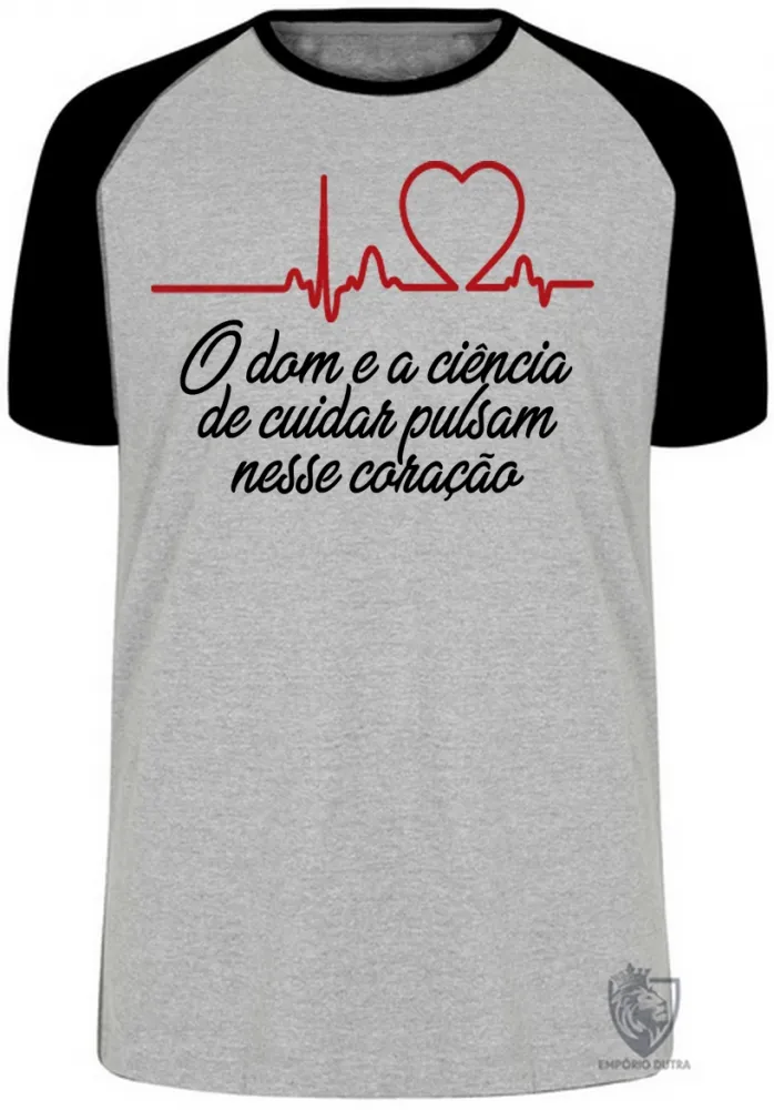 Camiseta adulto ou infantil Enfermagem dom ciência