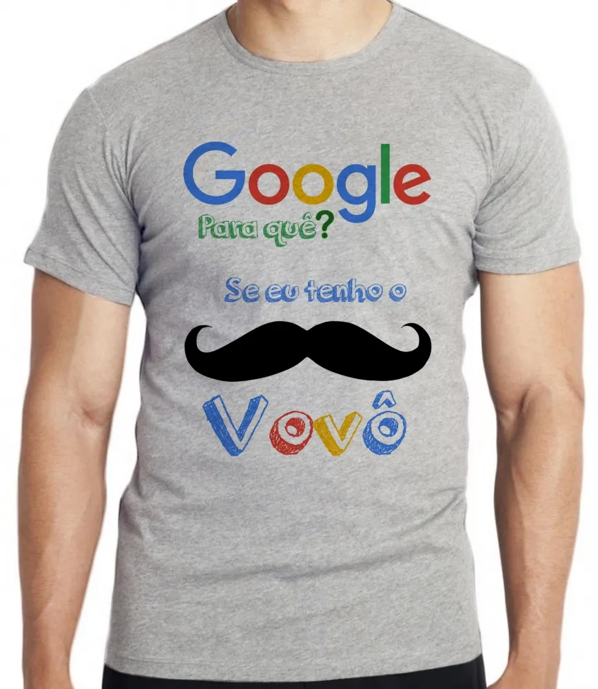 Camiseta adulto ou infantil Google para que vovô