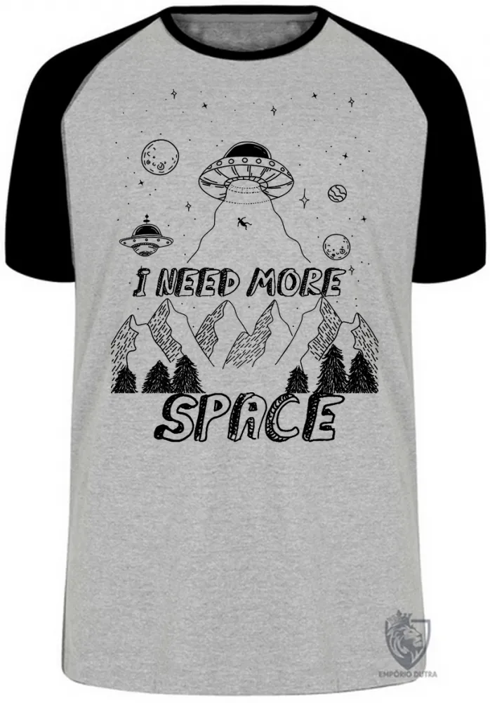 Camiseta adulto ou infantil I need more space alien et ovni