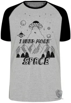 Camiseta adulto ou infantil I need more space alien et ovni