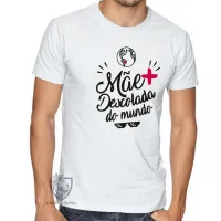 Camiseta adulto ou infantil mãe descolada presente dia das mães - Foto 3