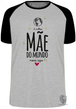 Camiseta adulto ou infantil mãe mora aqui dia das mães