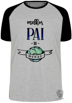 Camiseta adulto ou infantil pai mundo papai