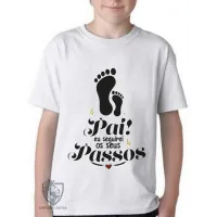 Camiseta adulto ou infantil Pai passos Papai - Foto 3