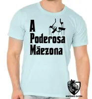 Camiseta adulto ou infantil Poderosa Mãezona - Foto 5