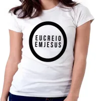 Baby look blusa Feminina Creio em Deus senhor JESUS Cristo - Foto 2
