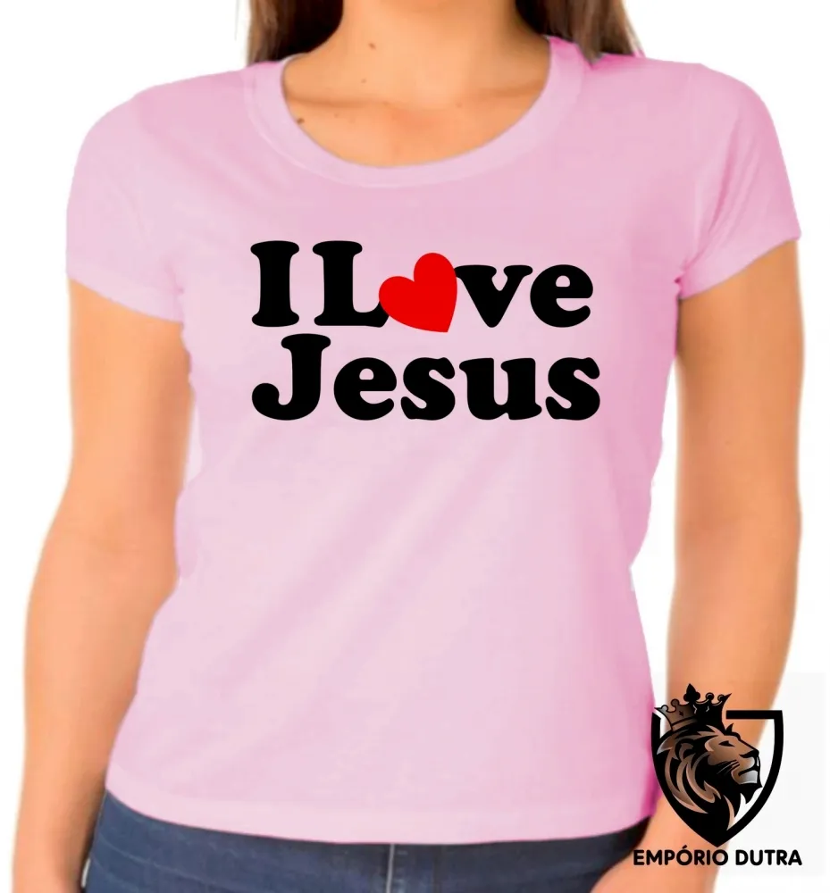 Baby look blusa Feminina Jesus Cristo DEUS i love you coração