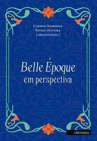  Belle Époque em perspectiva