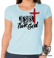 Baby look blusa Feminina Jesus Cristo o verdadeiro DEUS - Foto 6
