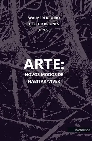  ARTE: NOVOS MODOS DE HABITAR/VIVER Imagem