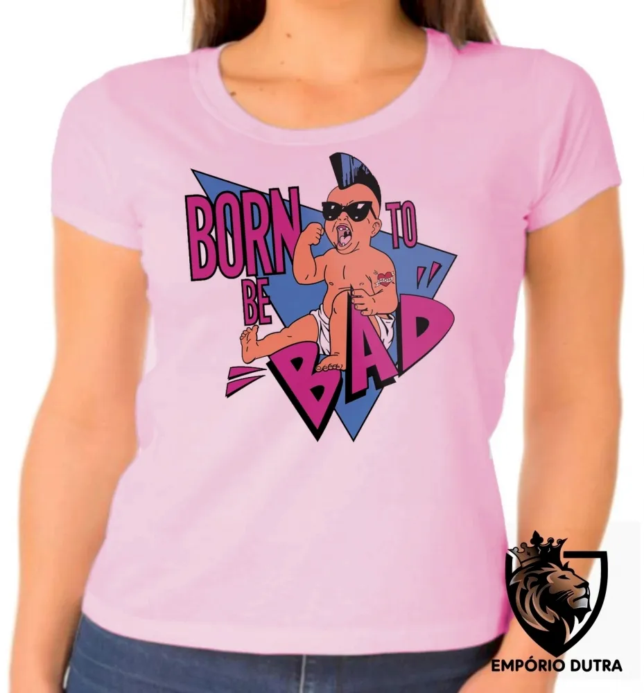 Baby look blusa Feminina Born to be bad schwarzenegger irmãos gêmeos Imagem