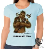 Baby look blusa Feminina Chewbacca friends not food - Foto 2