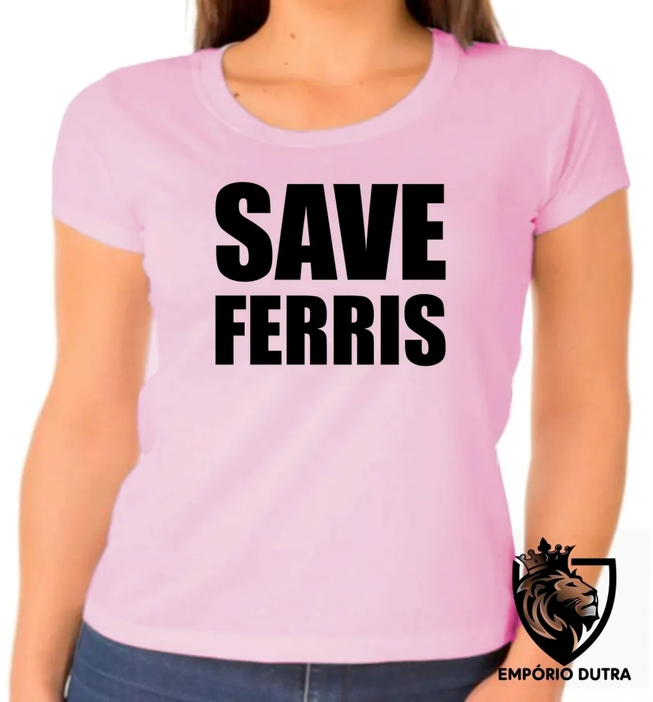 Baby look blusa Feminina curtindo a vida adoidado save ferris Imagem