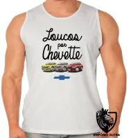 Camiseta Regata adulto ou infantil Loucos por Chevette carro GM chevrolet - Foto 2