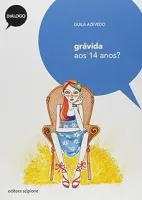 GRAVIDA AOS 14 ANOS (PRODUTO USADO - MUITO BOM)