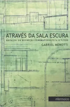 Através da Sala Escura