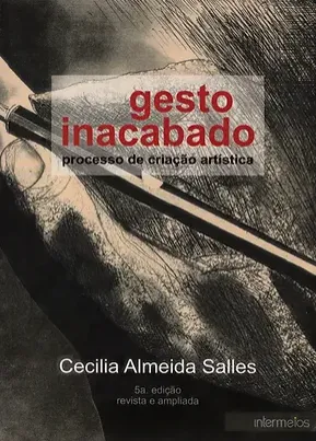 Gesto inacabado - processo de criação artística